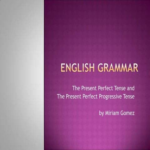 English grammar present perfect tense