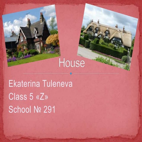 English house Tuleneva