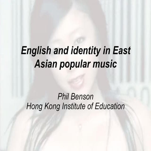 English identity east asian pop