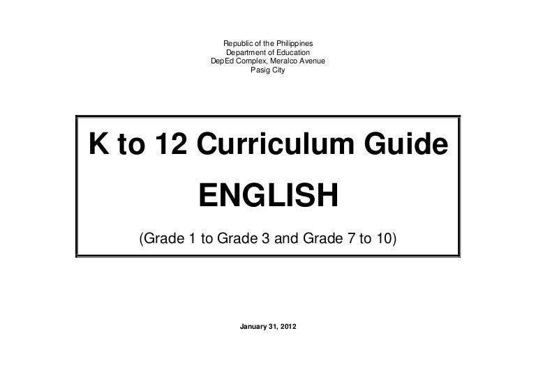 English K To 12 Curriculum Guide Grades 1 To 3 7 To 10