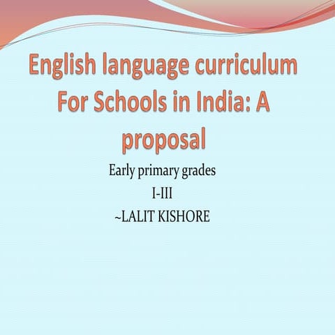 English language curriculum For Schools in India.pptx