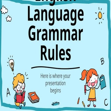 English Language Grammar Rules _ by Slidesgo.pptx