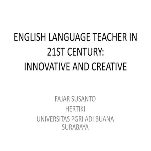 English Language Teacher in 21st Century