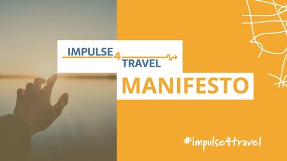Tourism can shape the future - impulse4travel manifesto
