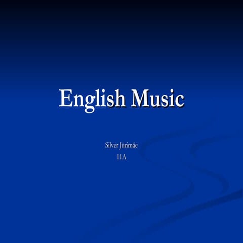 Unit 10: English Music