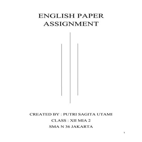 English paper assigment/tugas makalah bahasa inggris lengkap dengan contoh so...