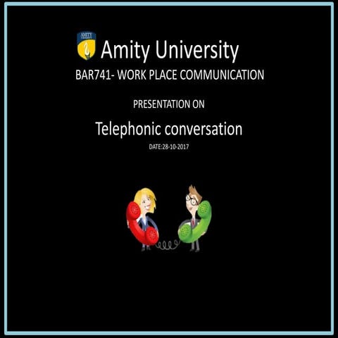 Telephonic Conversation