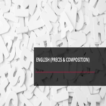 precis and composition ppt english practice
