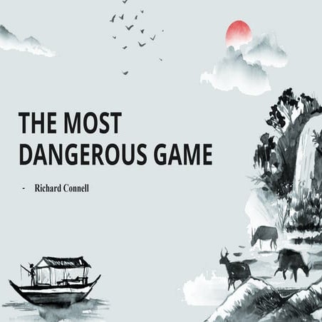 Presentation on The most dangerous game.pptx
