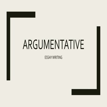 Argumentative Essay Writing