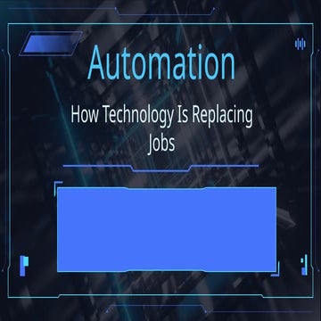 English Presentation automation -Why technology is replacing jobs?