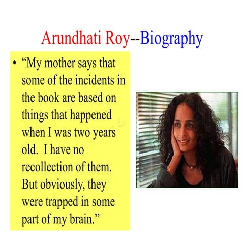ENGLISH PROJECT ON FAMOUS PERSONALITIES OF MEGHALAYA(ARUNDHATI ROY).ppt