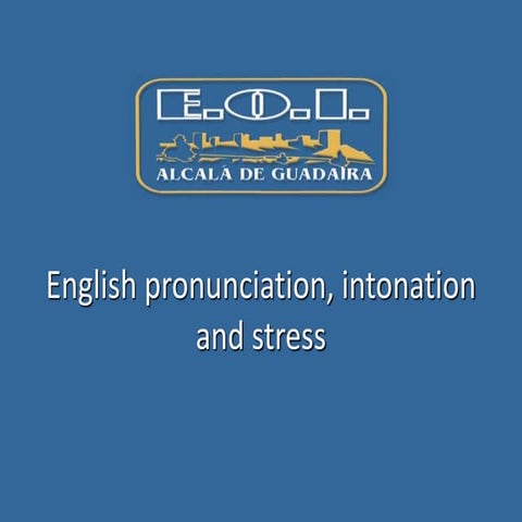 English pronunciation, intonation and stress