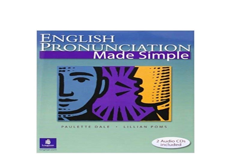[DOWNLOAD_FREE] LIBRARY English Pronunciation Made Simple with 2 Au…