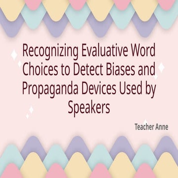 english quarter 2 recognizing biases and propaganda technique oct 7.pptx