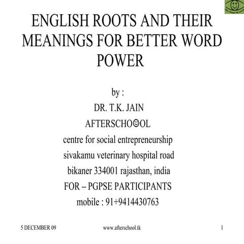 English Roots And Their Meanings For Better Word Power | ODP