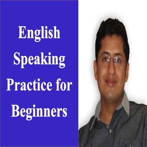 English speaking practice for beginners
