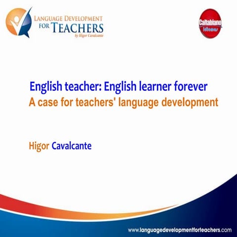 English teacher: English learner forever