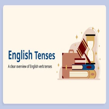 Tenses Overview.pptx types of tenses in english | PPTX