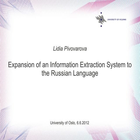 Expansion of Information Extraction System to the Russian language