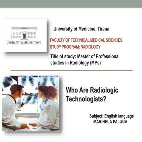 Introduction to Radiologic Technologist and healthcare | PPTX