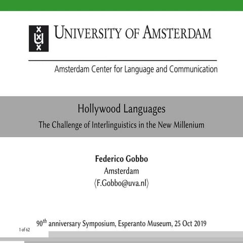 Hollywood Languages: The Challenge of Interlinguistics in the New Millennium