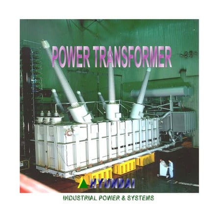 Power transformer manufacturing process and testing | PPTX