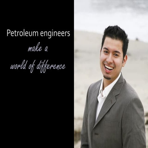 Petroleum Eng world of Difference