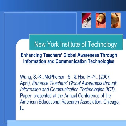 Enhance Teachers’ Global Awareness through Information and Communication Tech...