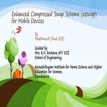 Enhanced compressed swap scheme (ezswap) for mobile devices