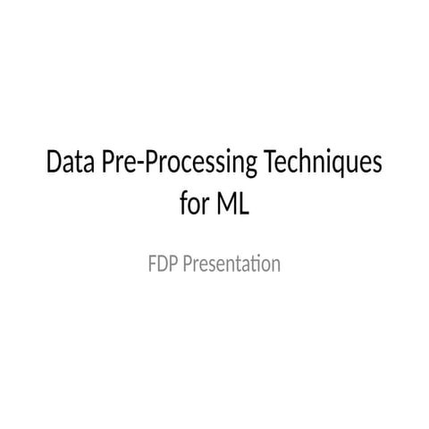 Comprehensive Data Pre-Processing Techniques for Machine Learning ...