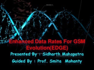 Enhanced Data Rates for GSM Evolution(EDGE)