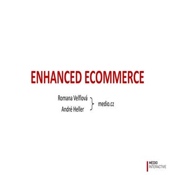 Enhanced Ecommerce