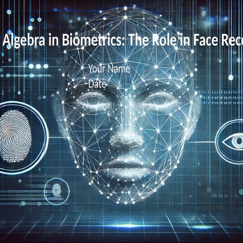 Algebra's Crucial Role in Biometrics and Face Recognition Technologies ...