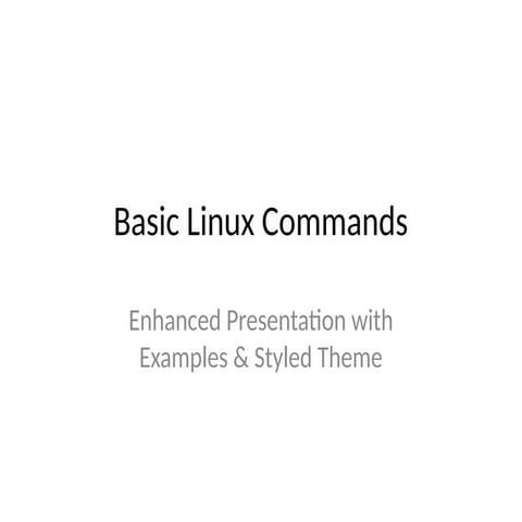 Enhanced_Linux_Commands_Presentation.pptx