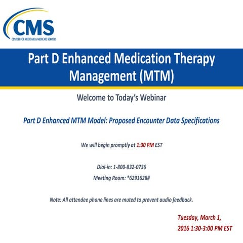 Webinar: Part D Enhanced Medication Therapy Management (MTM) Model ...
