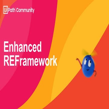 Enhanced Reframework Session_16-07-2022.pptx