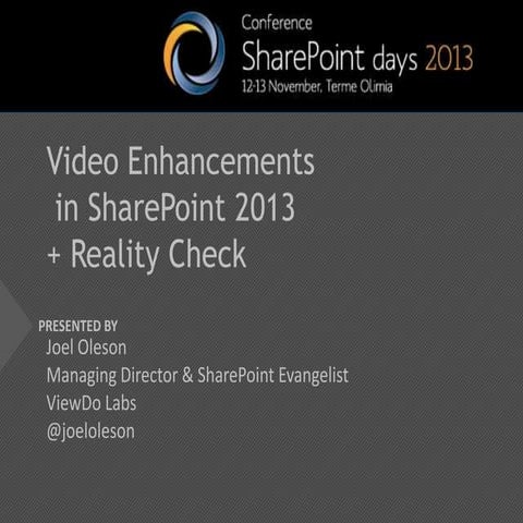 SharePoint 2013 Video, Audio and Images and Digital Asset Management with Joe...