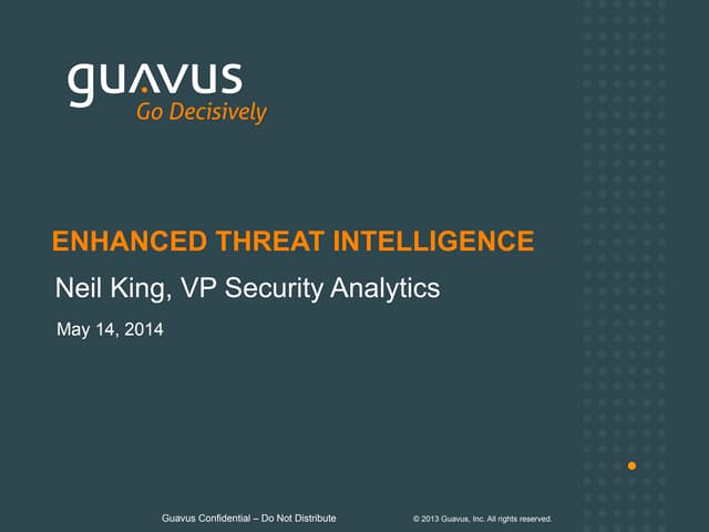 Enhanced threat intelligene for s ps v3