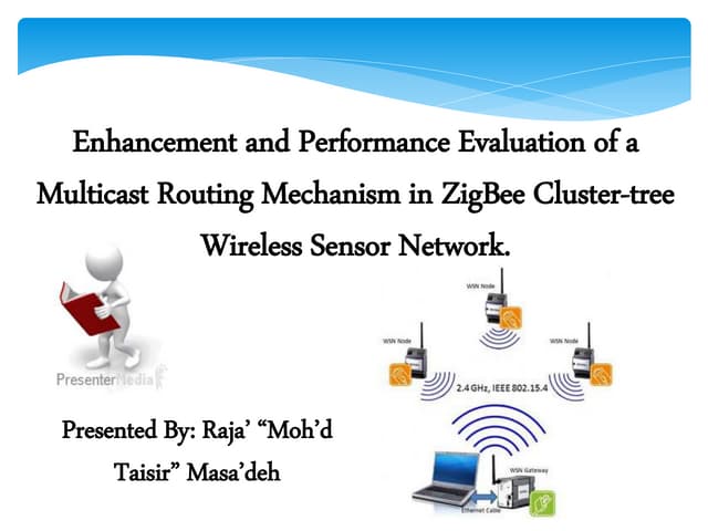 Enhancement and performance evaluation of a multicast routing mechanism in zi...