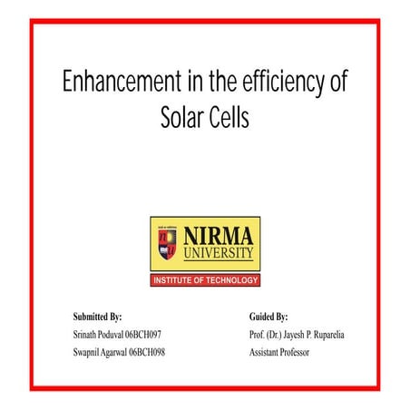 Enhancement in the efficiency of solar cells final ppt | PDF