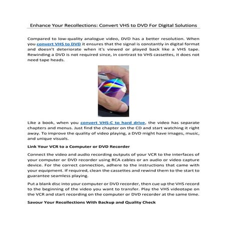 Enhance Your Recollections Convert VHS to DVD For Digital Solutions 04-06-202...