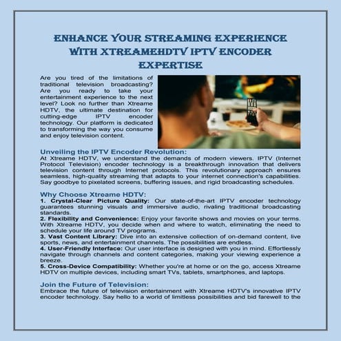 Enhance Your Streaming Experience with Xtreamehdtv IPTV Encoder Expertise