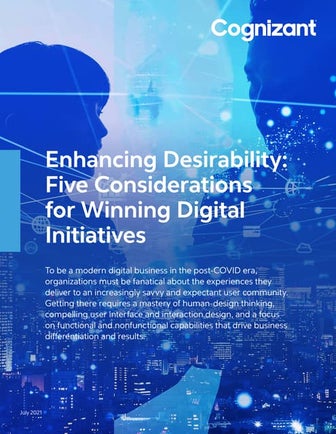 Enhancing Desirability: Five Considerations for Winning Digital Initiatives