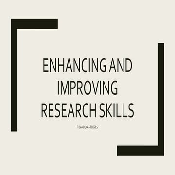 Enhancing and improving research skills | PPTX
