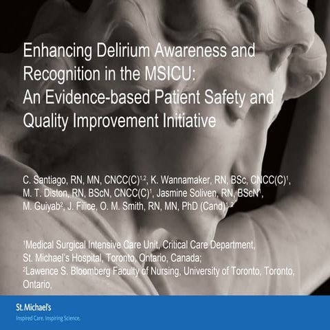 Enhancing delirium awareness and recognition in the msicu an evidence based p...