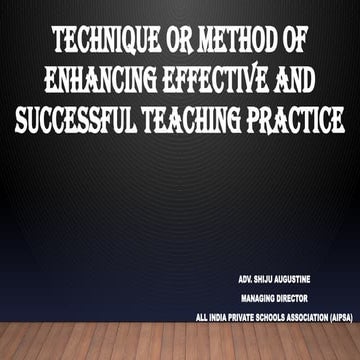 Enhancing Effective and Successful Teaching Practice_111024.pptx