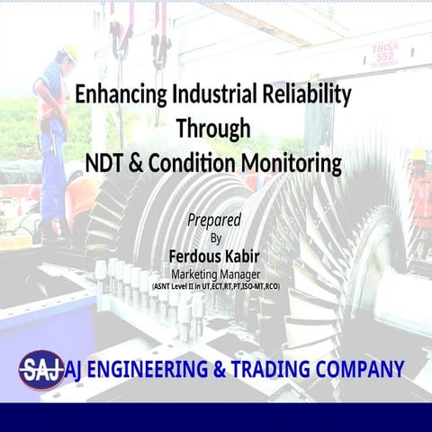 enhancing-industrial-reliability-through-ndt-and-condition-monitoring-ppt
