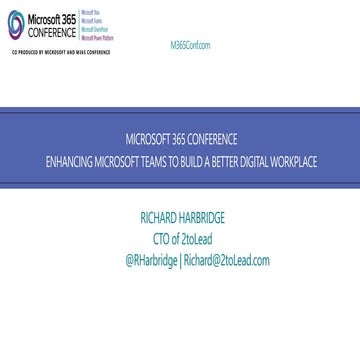 Enhancing Microsoft Teams To Build A Better Digital Workplace