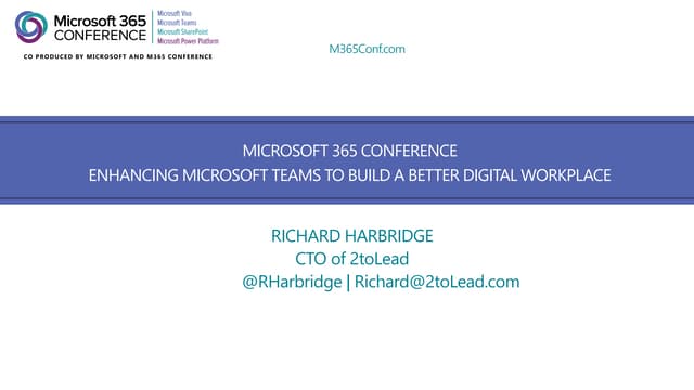 Enhancing Microsoft Teams To Build A Better Digital Workplace